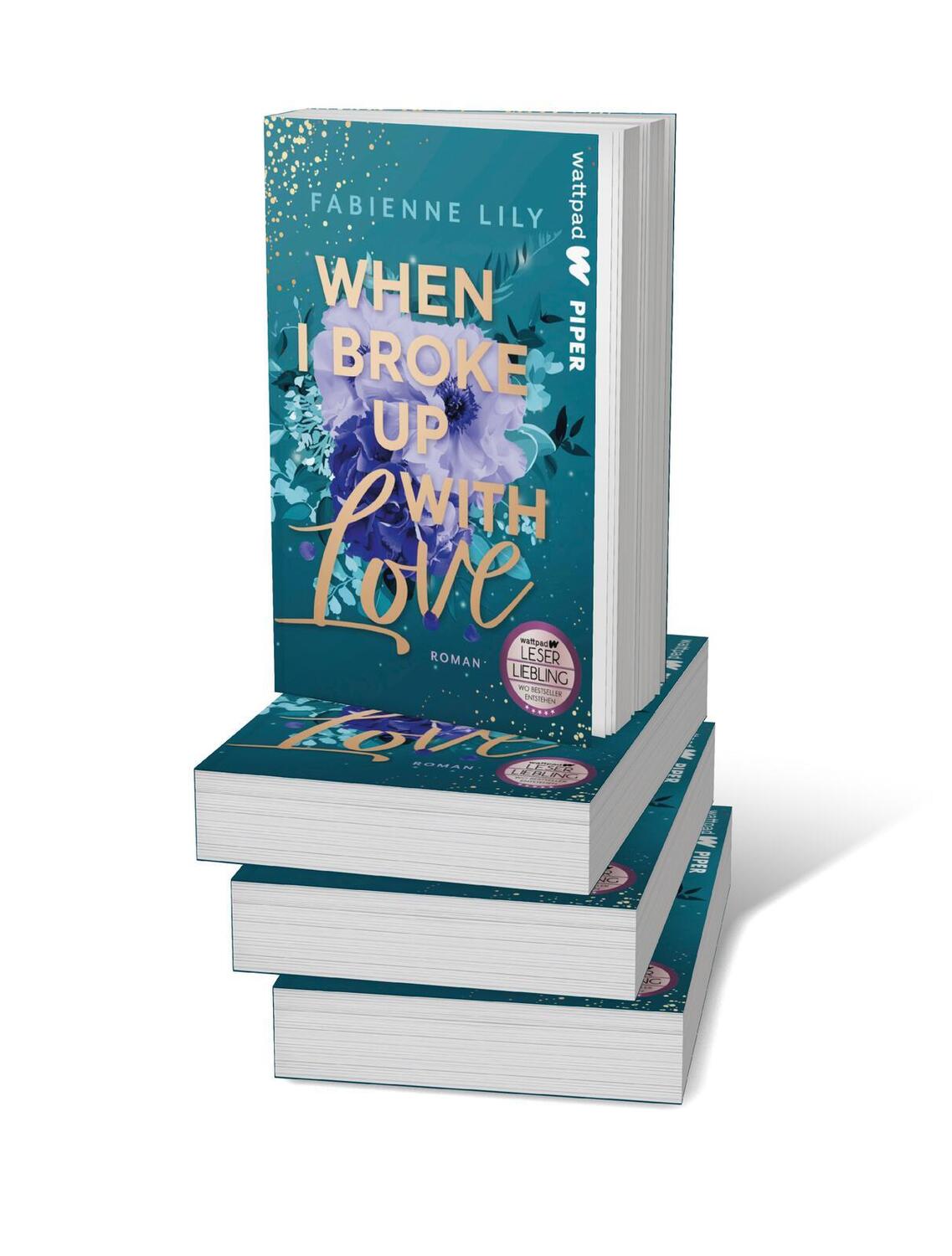 Bild: 9783492507042 | When I Broke Up With Love | Fabienne Lily | Taschenbuch | 464 S.