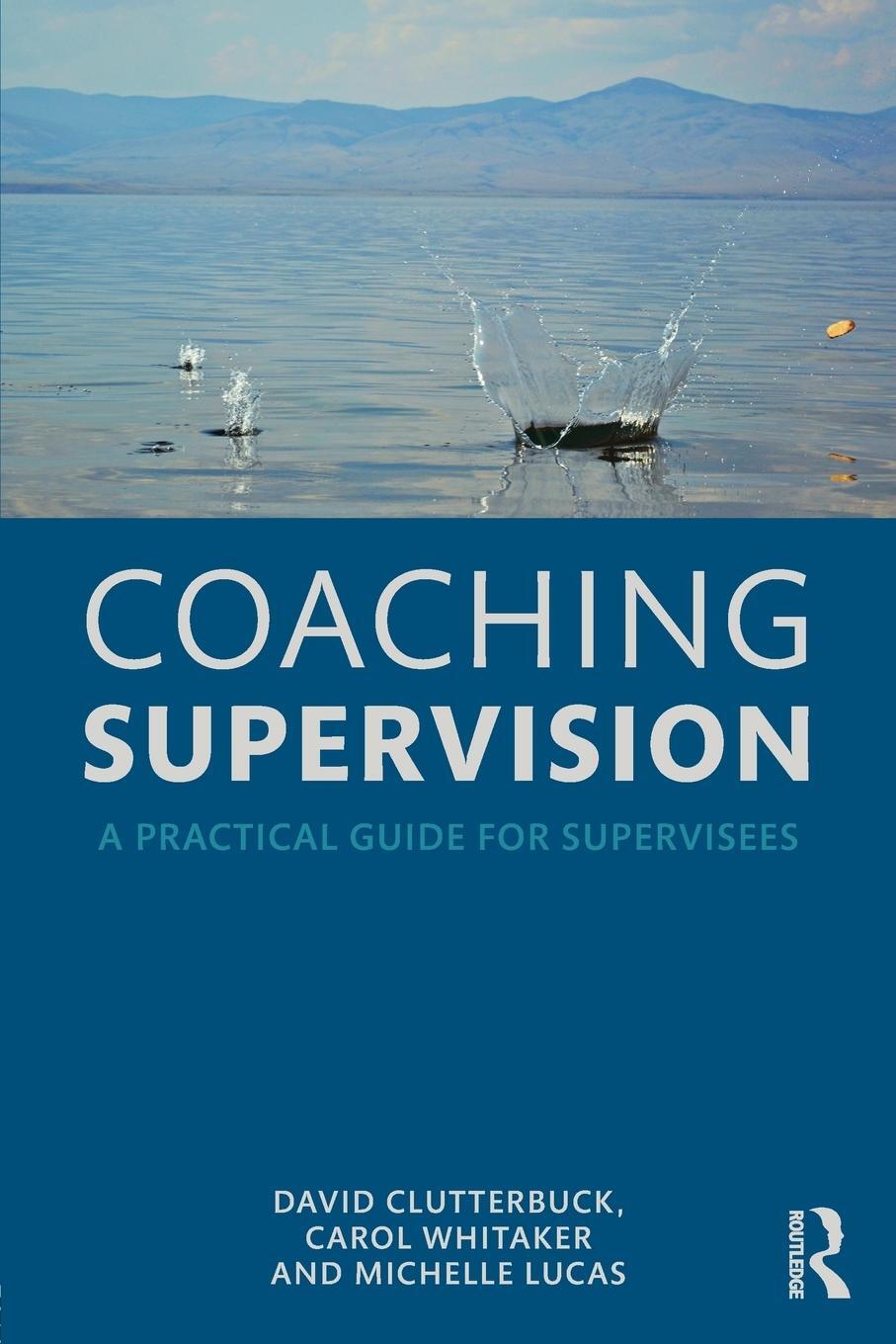 Cover: 9781138920422 | Coaching Supervision | A Practical Guide for Supervisees | Taschenbuch