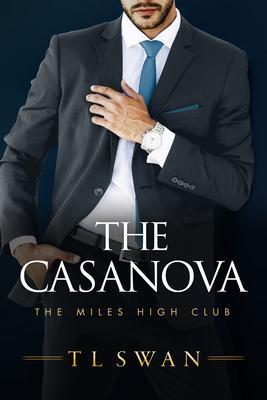 Cover: 9781542028073 | The Casanova | T L Swan | Taschenbuch | Kartoniert / Broschiert | 2021
