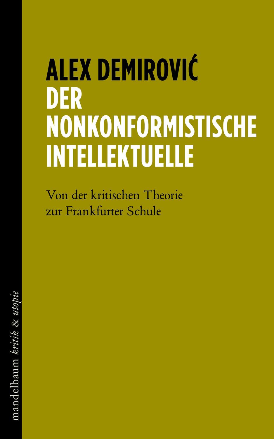 Cover: 9783991365051 | Der nonkonformistische Intellektuelle | Alex Demirovi¿ | Taschenbuch