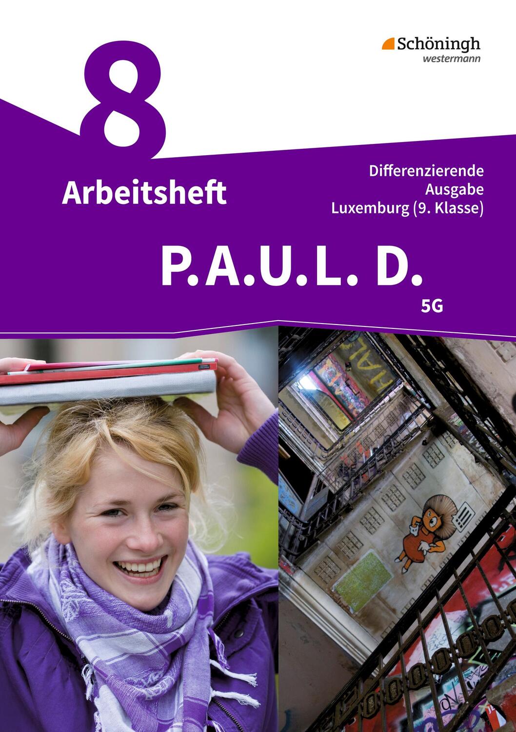 Cover: 9783140281904 | P.A.U.L. D. (Paul) 9. Arbeitsheft. Differenzierende Ausgabe. Luxemburg