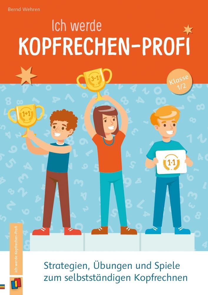 Cover: 9783834660664 | Ich werde Kopfrechen-Profi  Klasse 1/2 | Bernd Wehren | Broschüre