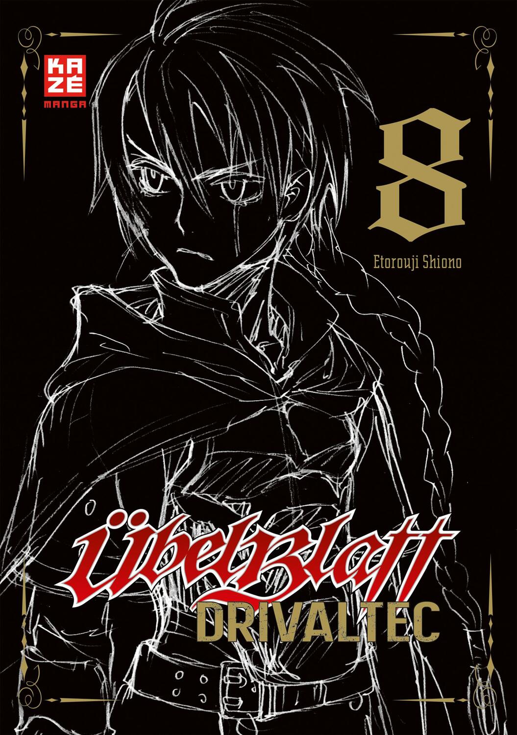Cover: 9782889215997 | Übel Blatt: Drivaltec (3-in-1-Edition) - Band 8 (Finale) | Shiono