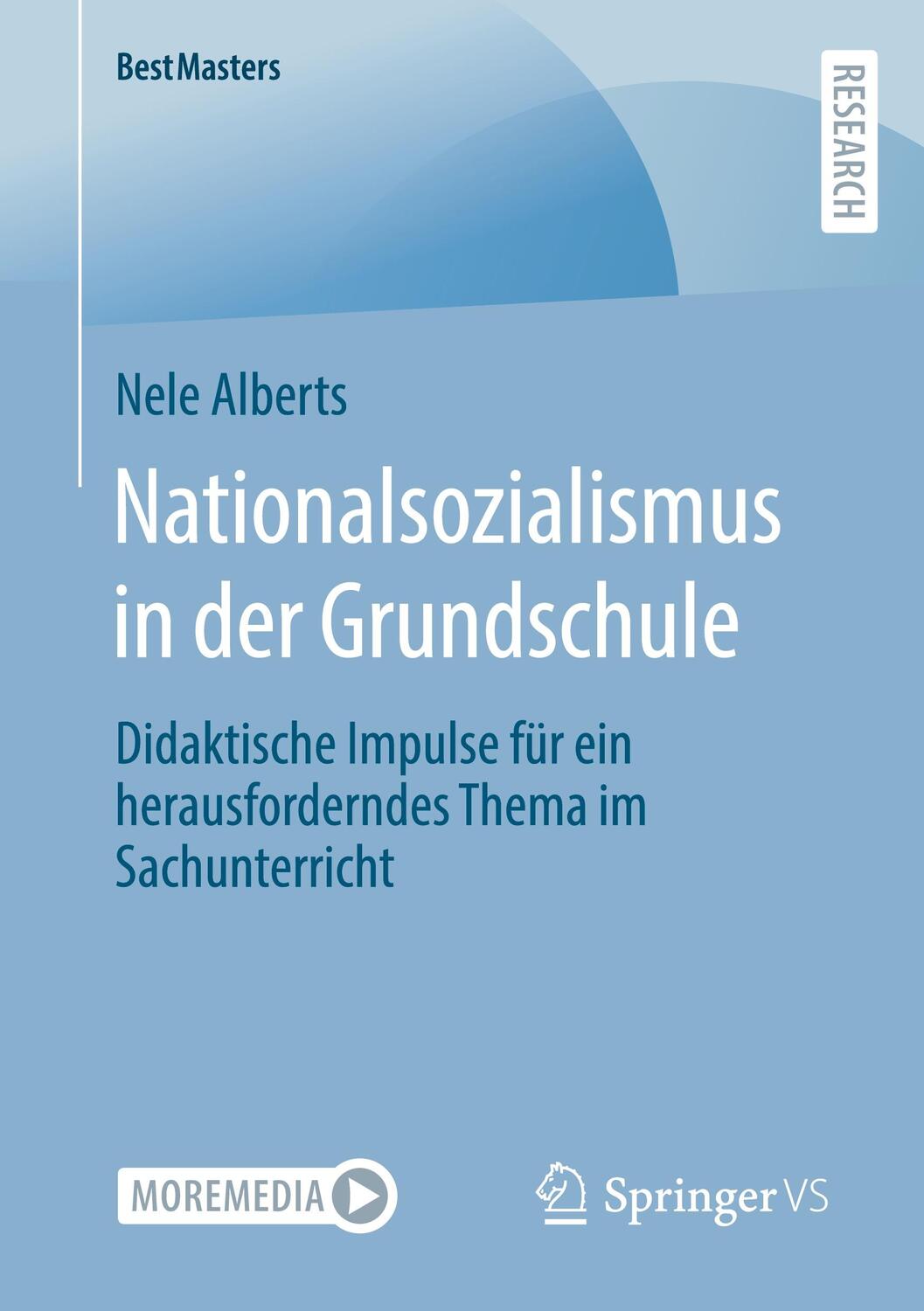 Cover: 9783658401061 | Nationalsozialismus in der Grundschule | Nele Alberts | Taschenbuch