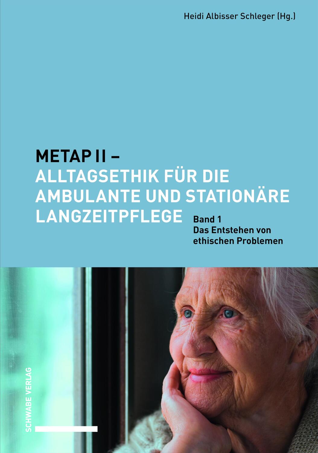 Cover: 9783796538858 | METAP II - Alltagsethik für die ambulante und stationäre...