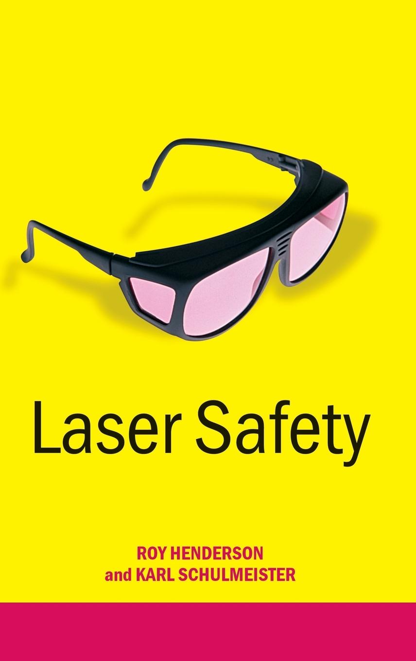 Cover: 9780750308595 | Laser Safety | Roy Henderson (u. a.) | Buch | Englisch | 2003