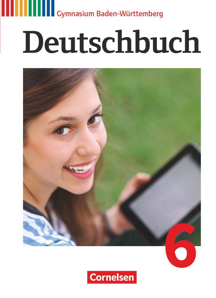 Cover: 9783060626427 | Deutschbuch Gymnasium Band 6: 10. Schuljahr - Baden-Württemberg -...