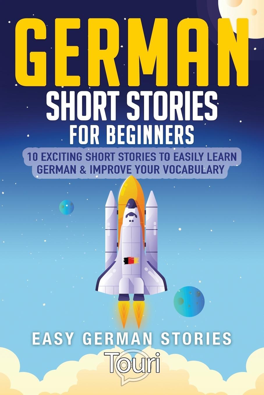 Cover: 9781953149091 | German Short Stories for Beginners | Touri Language Learning | Buch