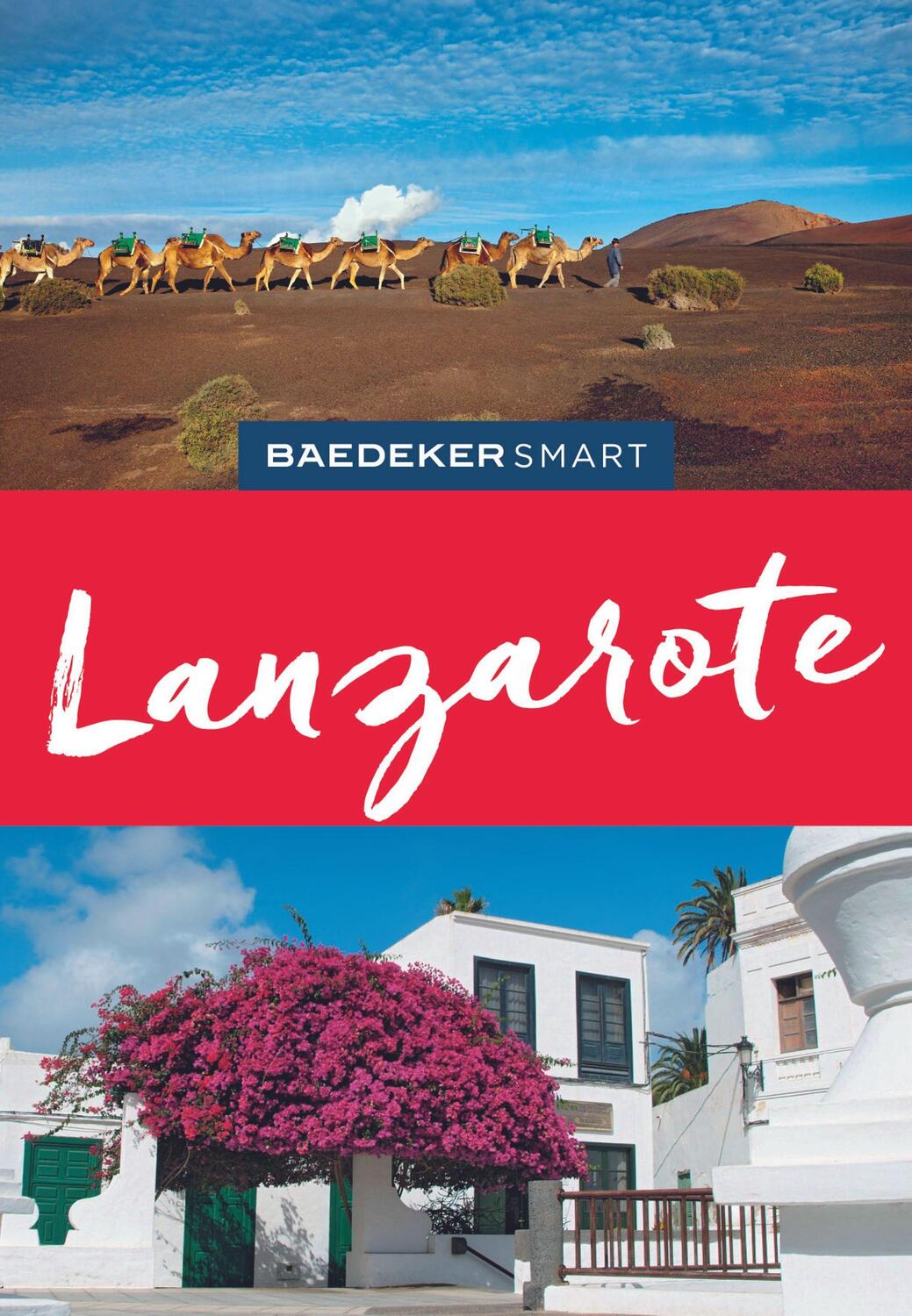 Cover: 9783829733984 | Baedeker SMART Reiseführer Lanzarote | Rolf Goetz | Taschenbuch | 2019