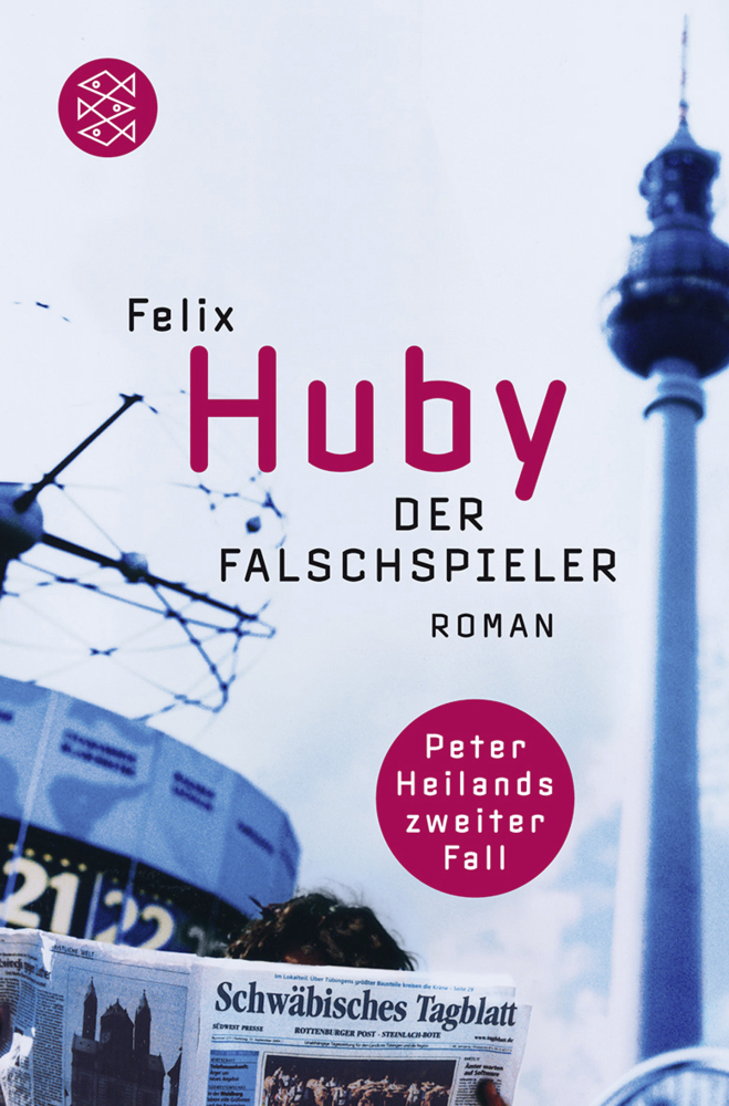 Cover: 9783596171354 | Der Falschspieler | Roman, Krimi, Peter Heiland ermittelt 2 | Huby