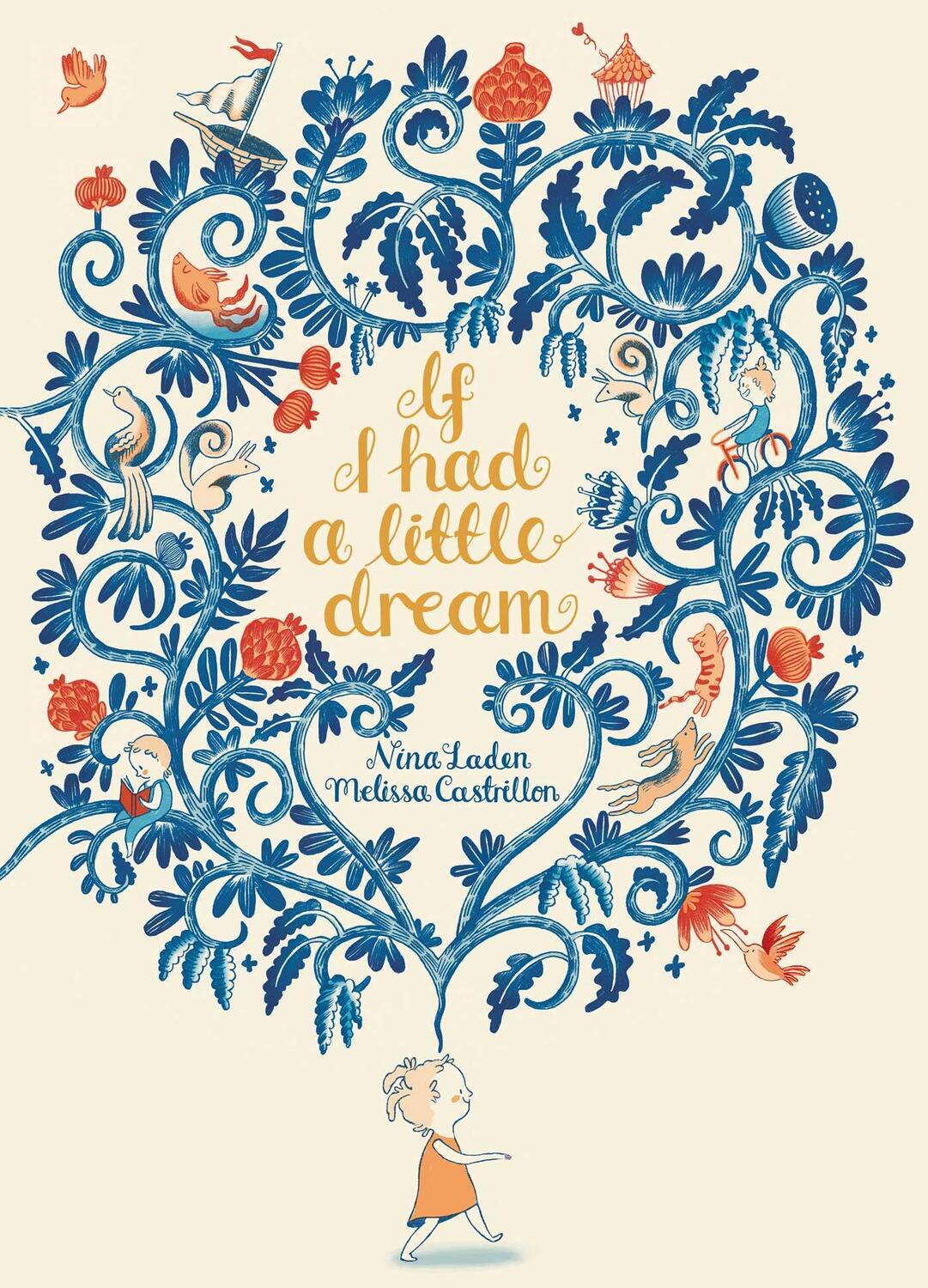 Cover: 9781481439244 | If I Had a Little Dream | Nina Laden | Buch | Englisch | 2017