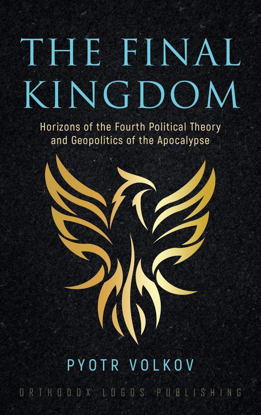 Cover: 9781804840573 | The Final Kingdom | Pyotr Volkov | Buch | HC gerader Rücken kaschiert
