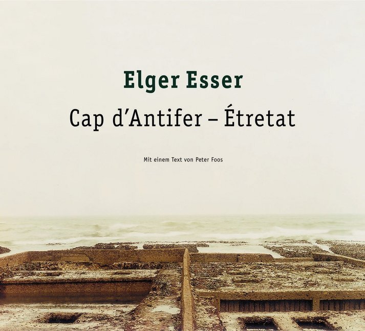 Cover: 9783829600477 | Cap d' Antifer - Etretat | Elger Esser | Buch | Blockbuch | 48 S.