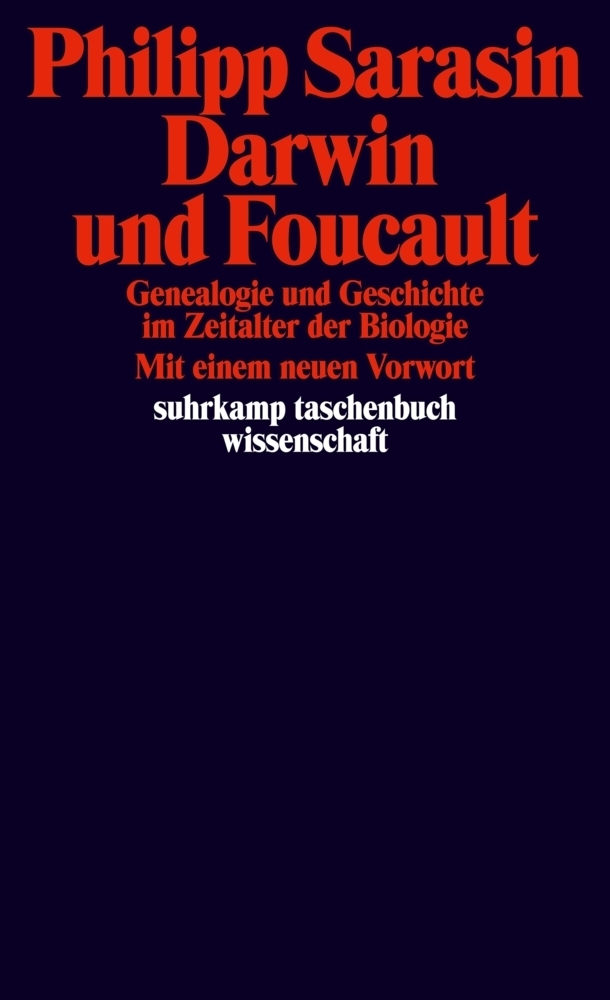 Cover: 9783518298763 | Darwin und Foucault | Philipp Sarasin | Taschenbuch | 456 S. | Deutsch
