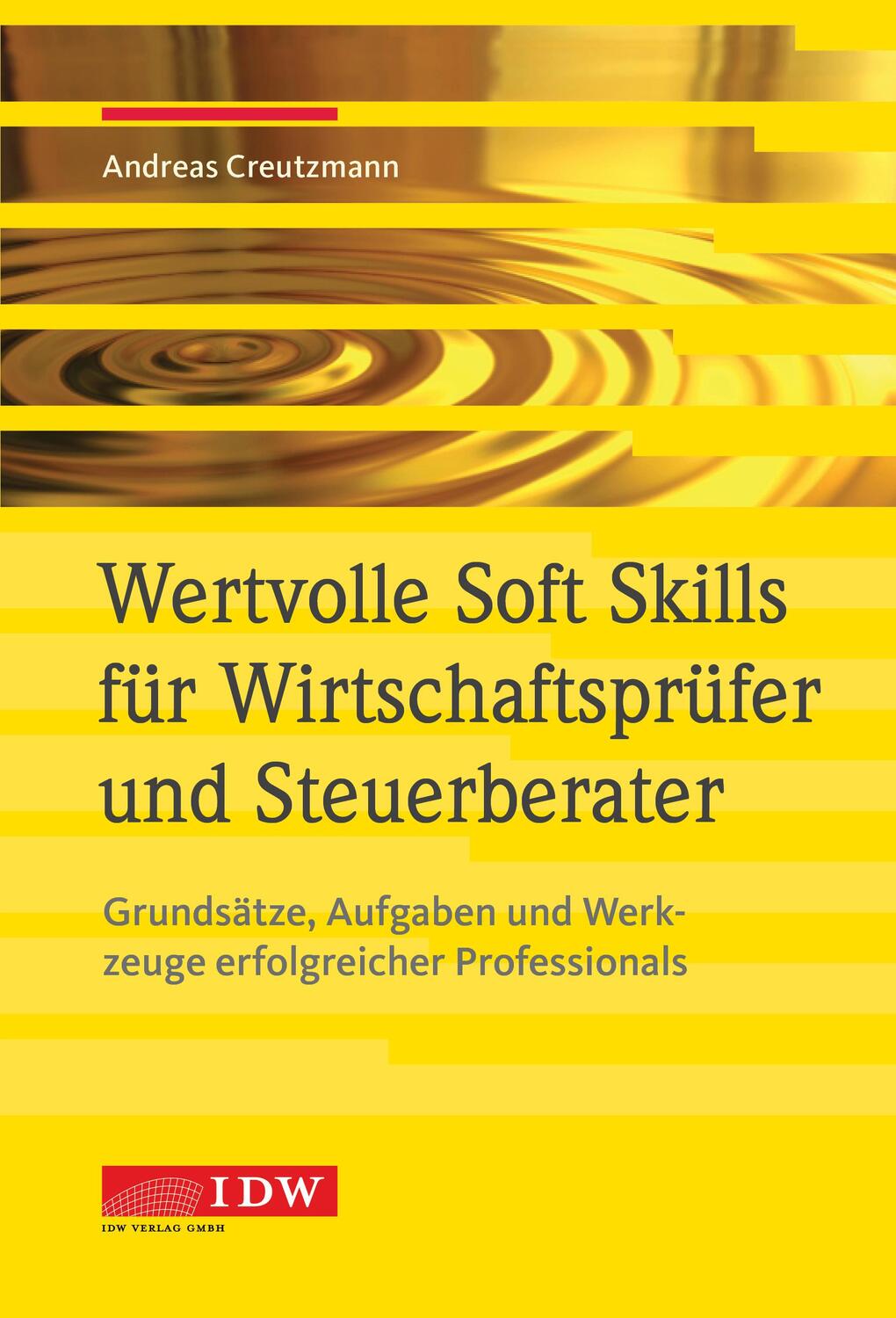 Cover: 9783802124532 | Wertvolle Soft Skills für Wirtschaftsprüfer und Steuerberater | Buch