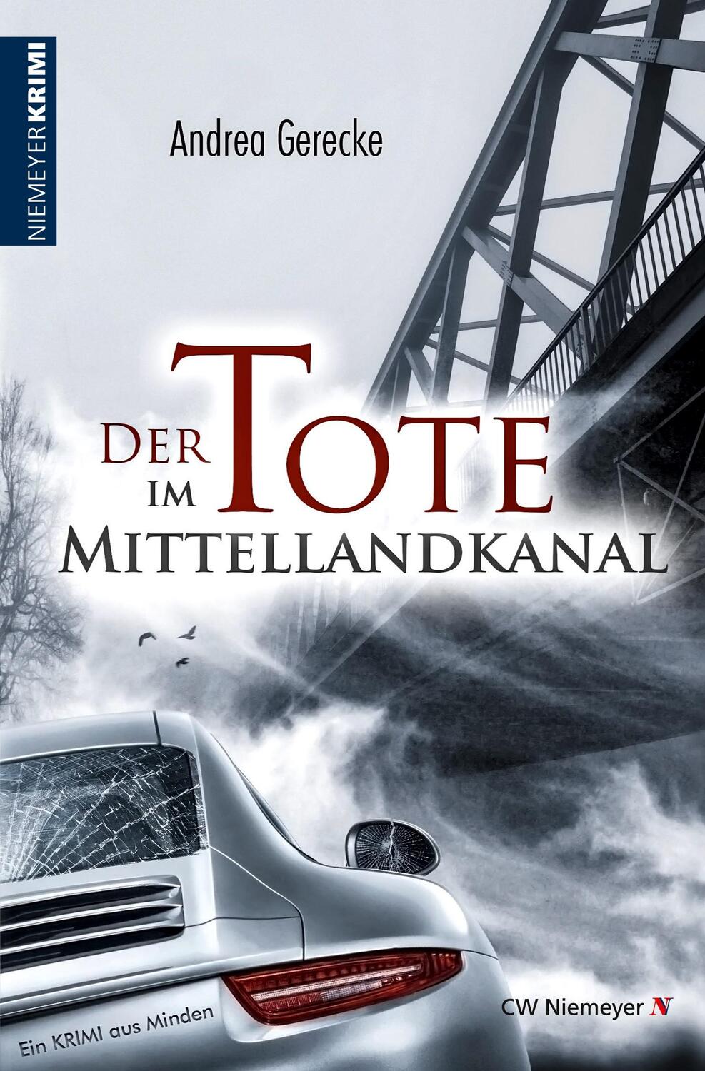 Cover: 9783827194169 | Der Tote im Mittellandkanal | Ein Krimi aus Minden | Andrea Gerecke