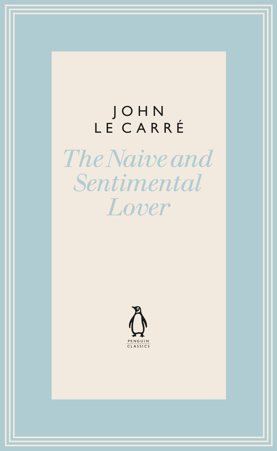 Cover: 9780241337295 | The Naive and Sentimental Lover | John le Carre | Buch | Englisch