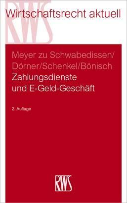 Cover: 9783814503967 | Zahlungsdienste und E-Geld-Geschäft | Schwabedissen (u. a.) | Buch