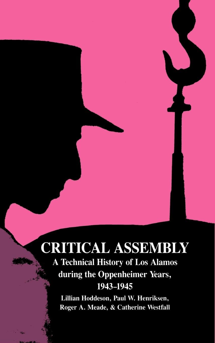 Cover: 9780521441322 | Critical Assembly | Lillian Hoddeson | Buch | Englisch | 2012