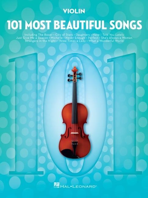Cover: 9781540048264 | 101 Most Beautiful Songs for Violin | Taschenbuch | Englisch | 2020