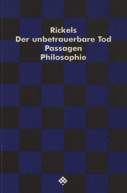 Cover: 9783900767211 | Der unbetrauerbare Tod | Vorw. Friedrich Kittler | Laurence A. Rickels