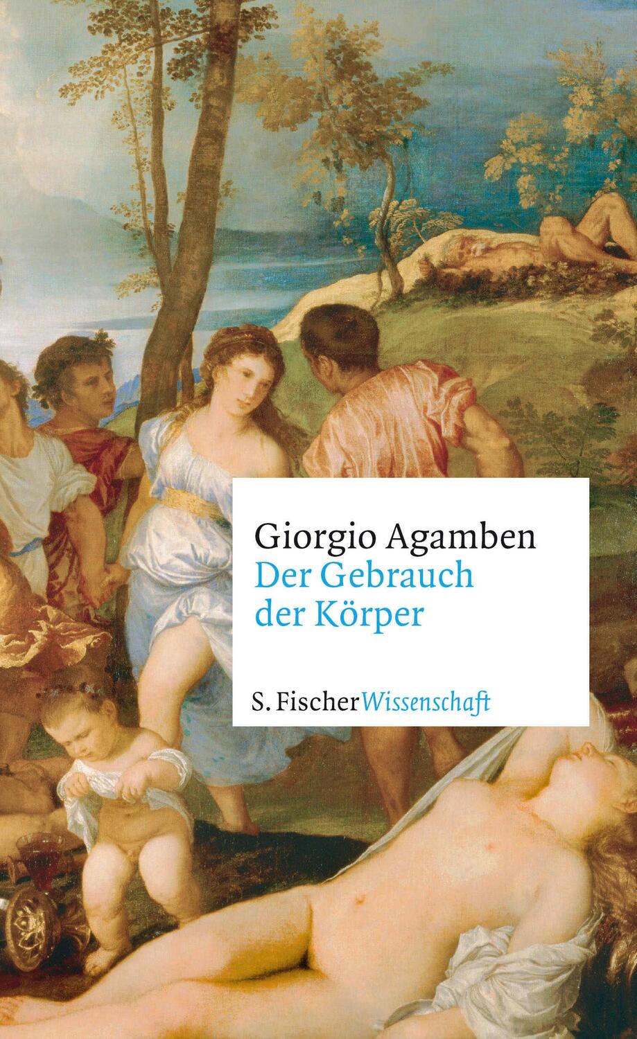 Cover: 9783100024510 | Der Gebrauch der Körper | Giorgio Agamben | Buch | 480 S. | Deutsch