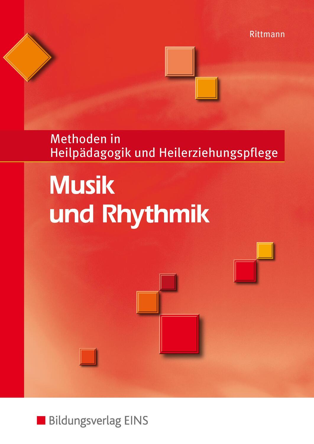 Cover: 9783427048688 | Musik und Rhythmik | Werner Rittmann | Taschenbuch | Deutsch | 2004