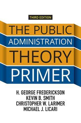 Cover: 9780813349664 | The Public Administration Theory Primer | Frederickson (u. a.) | Buch