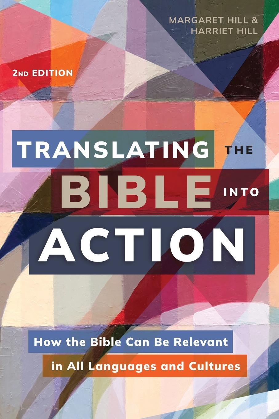 Cover: 9781839736711 | Translating the Bible Into Action, 2nd Edition | Margaret Hill (u. a.)