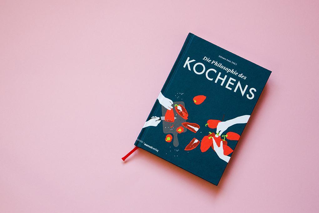 Bild: 9783938539491 | Die Philosophie des Kochens | Stevan Paul | Buch | 238 S. | Deutsch