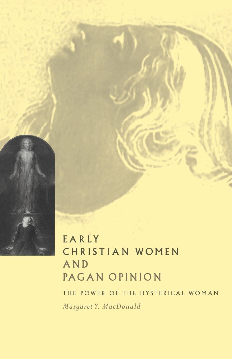 Cover: 9780521567282 | Early Christian Women and Pagan Opinion | Margaret Y. Macdonald | Buch