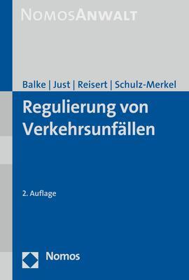Cover: 9783848759279 | Regulierung von Verkehrsunfällen | Rüdiger Balke (u. a.) | Taschenbuch