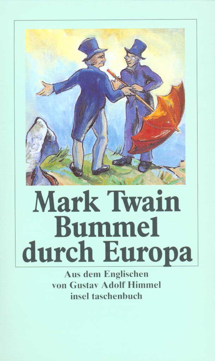 Cover: 9783458335955 | Bummel durch Europa | Mark Twain | Taschenbuch | 570 S. | Deutsch