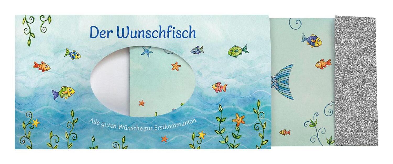 Bild: 4260308342189 | Der Wunschfisch. Alle guten Wünsche zur Erstkommunion - Kuvert für...