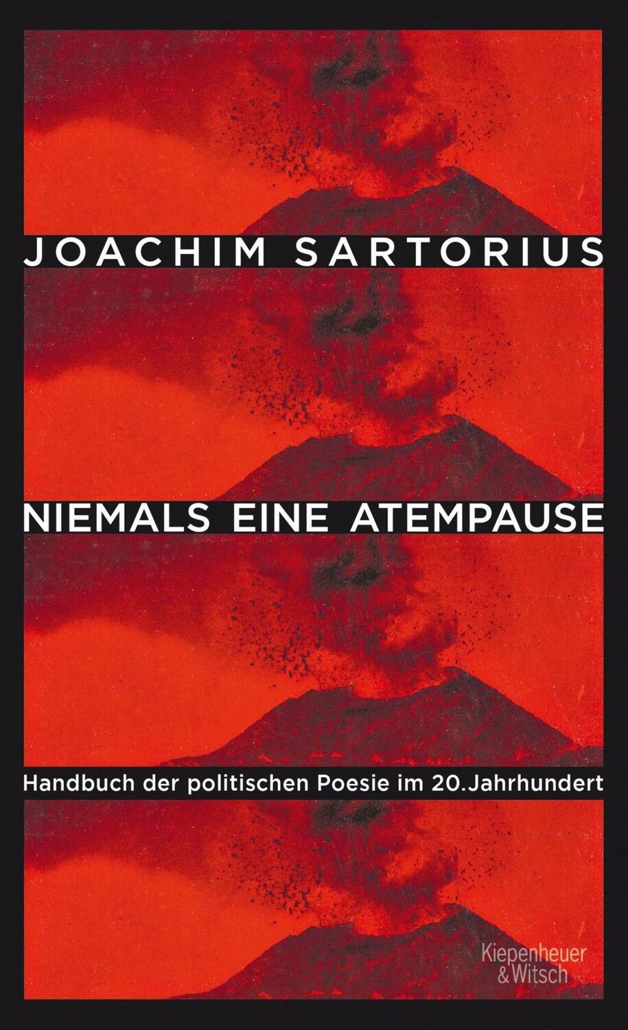 Cover: 9783462046915 | Niemals eine Atempause | Joachim Sartorius | Taschenbuch | 348 S.