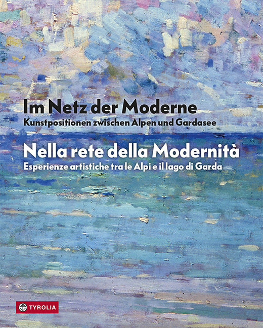 Cover: 9783702239855 | Im Netz der Moderne / Nella rete della Modernitá | Dankl (u. a.)