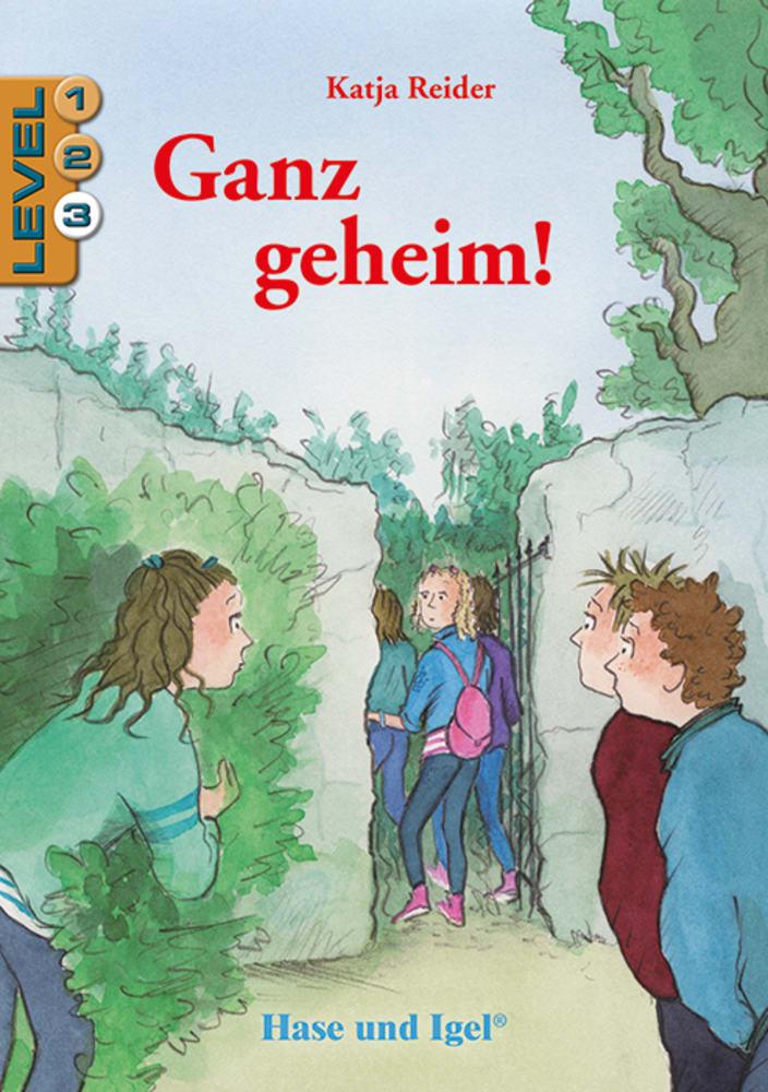 Cover: 9783863161248 | Ganz geheim! / Level 3. Schulausgabe / Neuausgabe | Katja Reider