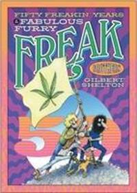 Cover: 9780861662616 | Fifty Freakin' Years Of The Fabulous Furry Freak Brothers | Shelton