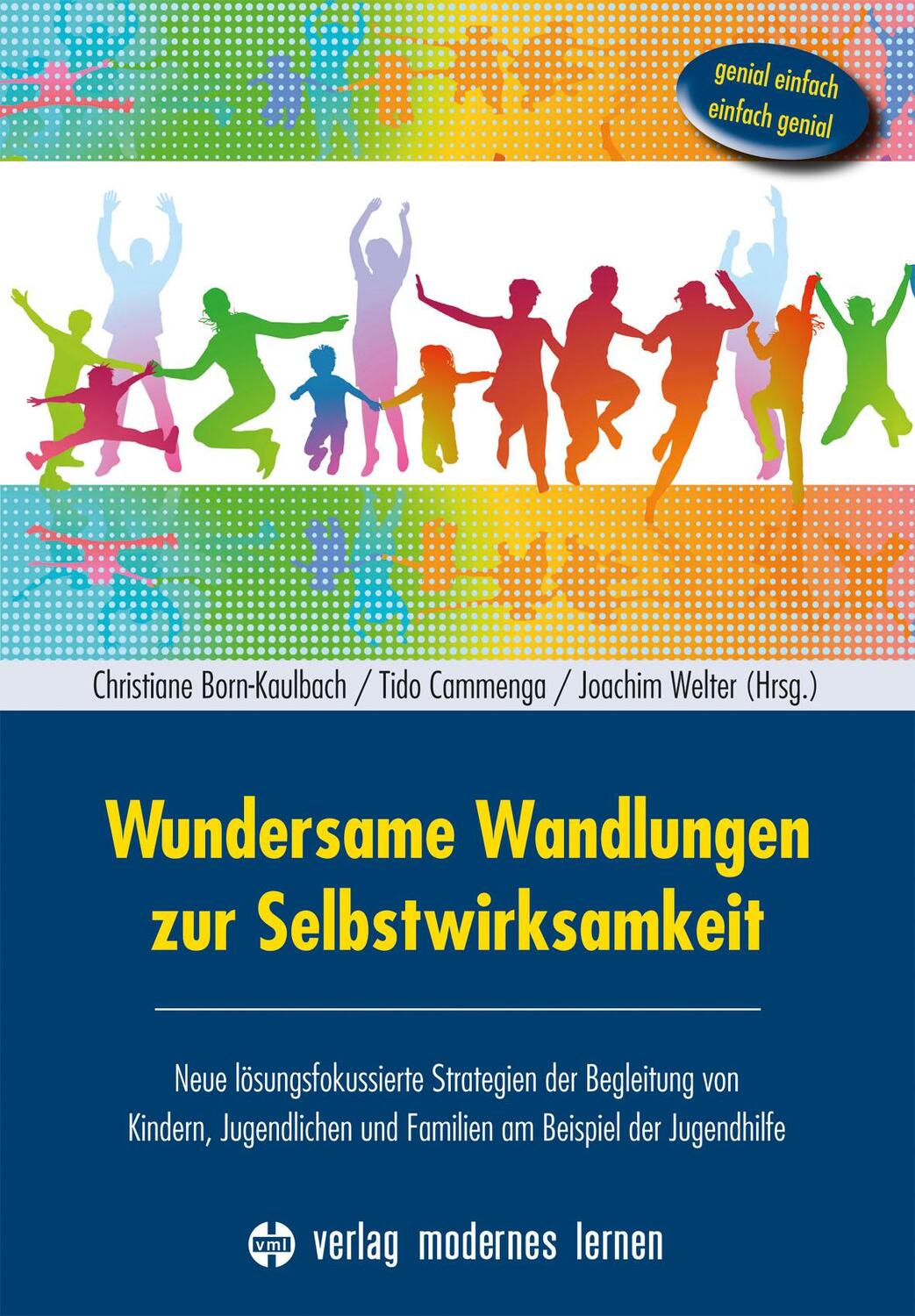 Cover: 9783808007686 | Wundersame Wandlungen zur Selbstwirksamkeit | Born-Kaulbach (u. a.)