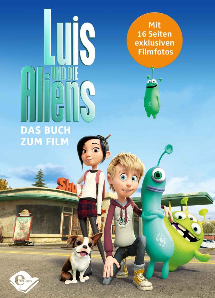 Cover: 9783961290352 | Luis und die Aliens | Das Buch zum Film | Anna Madouche | Buch | 2018