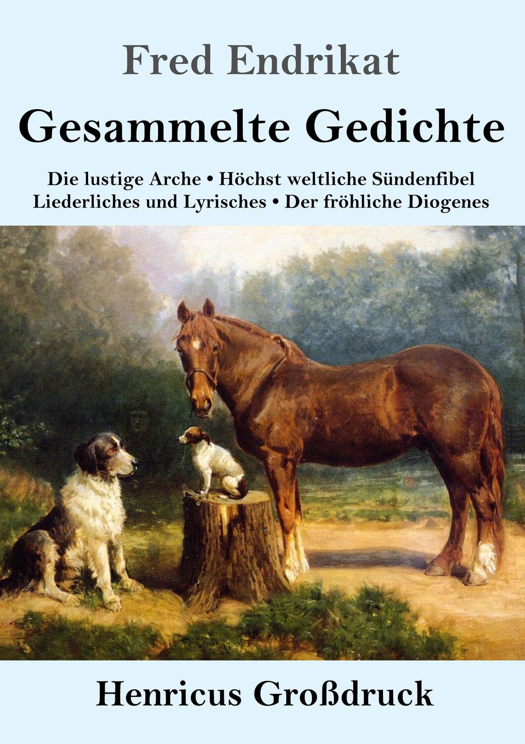 Cover: 9783847845683 | Gesammelte Gedichte (Großdruck) | Fred Endrikat | Taschenbuch | 188 S.