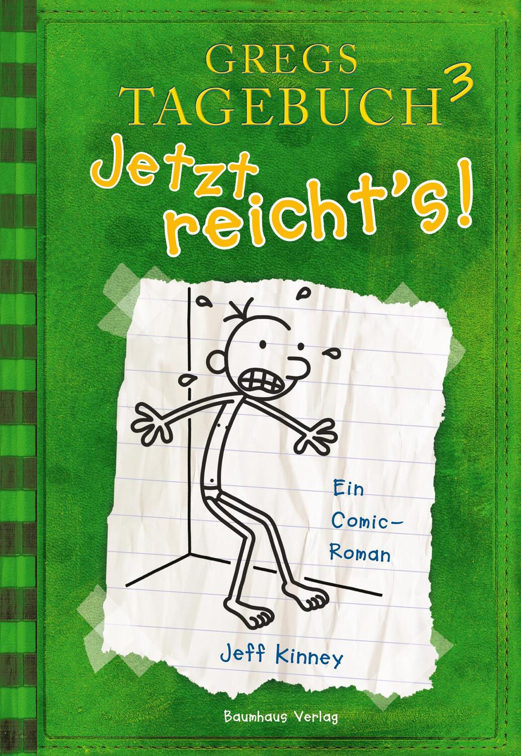 Cover: 9783833936340 | Gregs Tagebuch 03: Jetzt reichts! | Jeff Kinney | Buch | 218 S. | 2009