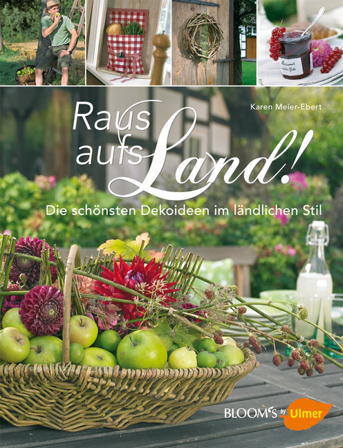 Cover: 9783800175505 | Raus aufs Land! | Die schönsten Dekoideen im ländlichen Stil | Buch