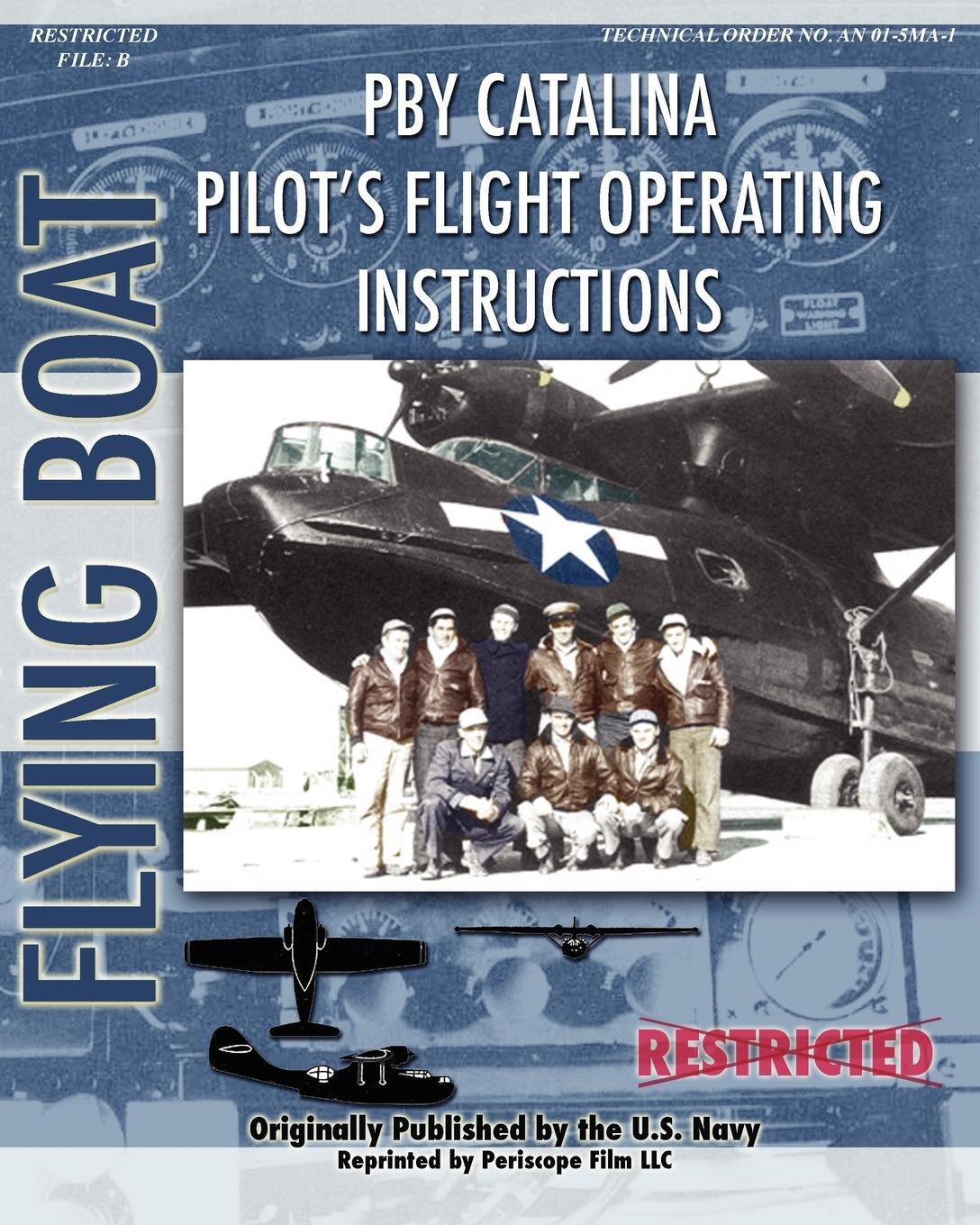 Cover: 9781935327943 | Pby Catalina Pilot's Flight Operating Instructions | Navy (u. a.)