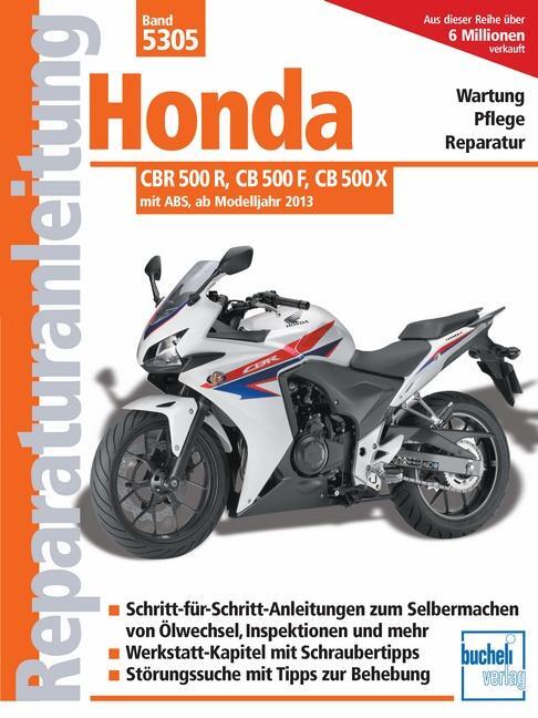 Cover: 9783716822012 | Honda CBR 500 R | Taschenbuch | Reparaturanleitungen | Deutsch | 2015