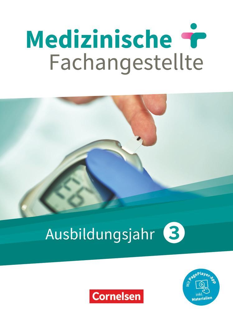 Cover: 9783064518933 | Medizinische Fachangestellte 3. Ausbildungsjahr. Schülberbuch....