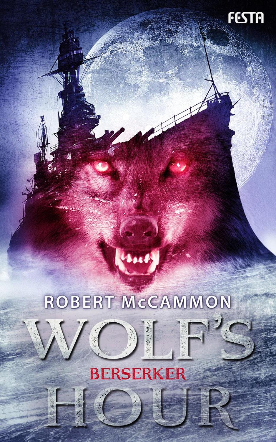 Cover: 9783865524201 | Wolf's Hour - Berserker | Wolf's Hour 2, Horror &amp; Thriller 103 | Buch