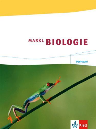 Cover: 9783121500109 | Markl Biologie. Schülerband Oberstufe 11./12. Schuljahr | Buch | 2010