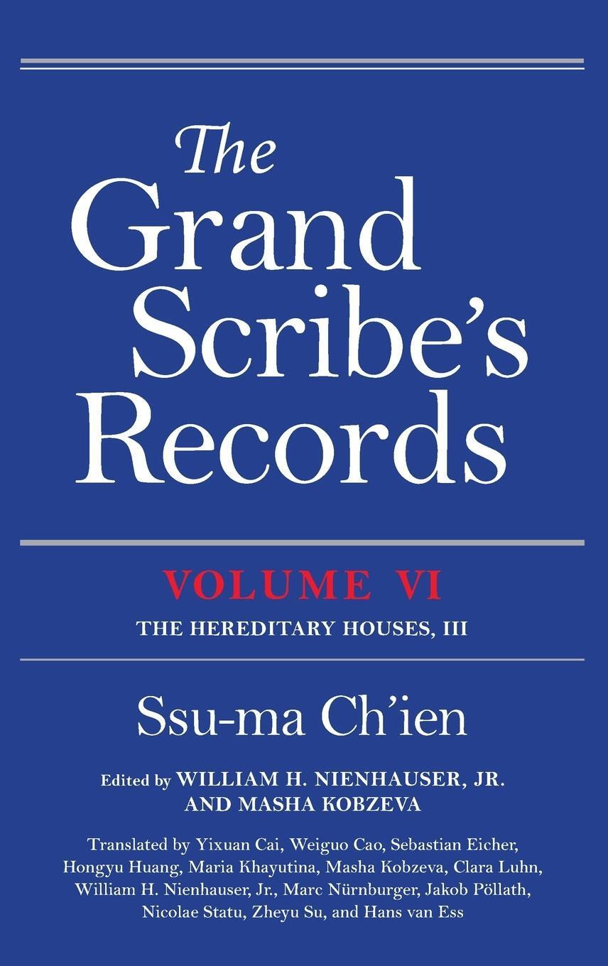 Cover: 9780253064189 | Grand Scribe's Records, Volume VI | The Hereditary Houses, III | Buch
