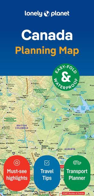 Cover: 9781787016712 | Lonely Planet Canada Planning Map | (Land-)Karte | Englisch | 2024